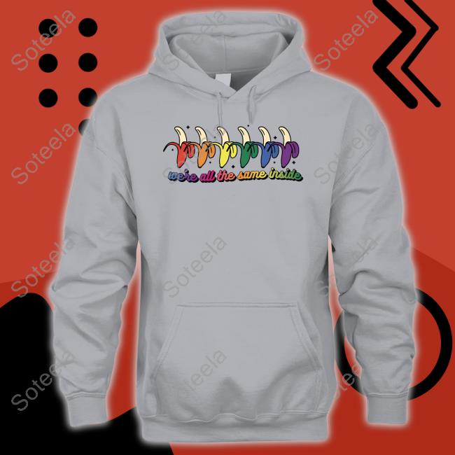 Official Mark canha wearing banana we're all the same inside pride T-shirt,  hoodie, longsleeve, sweatshirt, v-neck tee