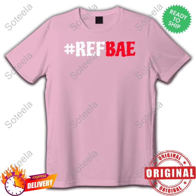 #Refbae Shirts